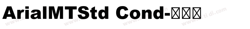 ArialMTStd Cond字体转换